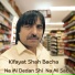 Kifayat Shah Bacha
