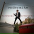 vndermike