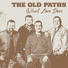 The Old Paths