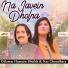 Dilawar Hussain Sheikh feat. Naz Chaudhary