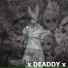 X Deaddy X