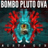 Bombo Pluto Ova