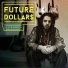 Future Dollar$