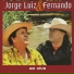 Jorge Luiz e Fernando