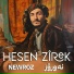 Hesen Zîrek, Zrng