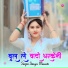 Sajid Singer Mewati feat. Sana Khan Mewati
