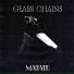 Glass Chains