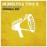 Mumbles, DJ Tony K