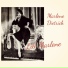 Marlene Dietrich - 2000 - Sei lieb zu mir
