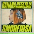 BANANA, M SS KETA, Crookers feat. Dumbblonde