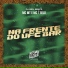 MC MT, MC 7 Belo, DJ Biel Beats