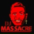 Dj Massacre