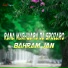 Bahram Jan