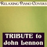 Relaxing Piano Covers