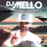 DJ MELLO