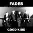 FADES
