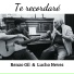 Renzo Gil, Lucho Neves