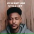STILL JAY