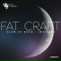 Fat Craft