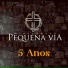 Ministério Pequena Via