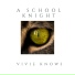 A School Knight feat. Dawne Anderson