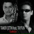 Taner Çetin feat. Tayfun