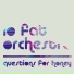 Lo Fat Orchestra