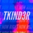 Tkind3r