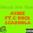 AYBEE feat. C-Rock, Cashola