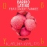 Barrio Latino feat. Daddy Yankee