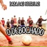 O Debochado