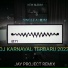 JAY PROJECT REMIX