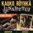 Kauko Röyhkä ja Narttu