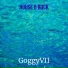 GoggyVII
