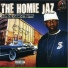 The Homie Jaz feat. Mistah Fab