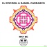 Dj Cocodil, Daniel Carrasco