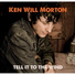 Ken Will Morton
