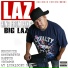 Big Laz feat. Twizzler