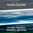 Relaxing Music, Ocean Sounds, Nature Sounds
