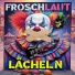 FROSCHLAUT
