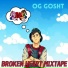 OG GOSHT feat. Grazi na vozz
