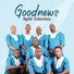 Goodnews