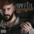 Awful feat. Tikho