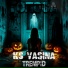 KS Vasina, TREMPID