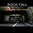 ROCK FALL