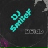 DJ Smilef