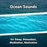 Ocean Currents, Nature Sounds, Ocean Sounds