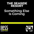 The Seaside Resort