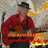 LOS BANDOLEIROS