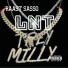 Trey Milly feat. Raast Sasso